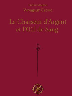 cover image of Le Chasseur d'Argent